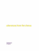 Utterances from the Chorus